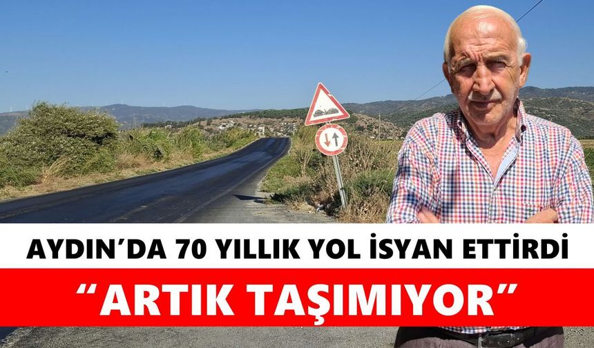 Aydın’da o yol için kritik çağrı: Artık taşımıyor