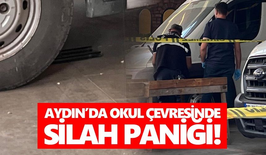 Aydın’da okul çevresinde silah paniği!