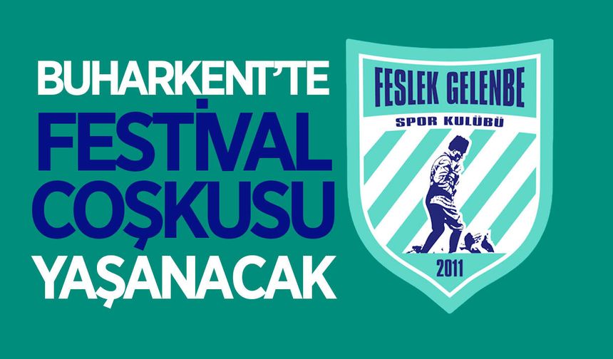 Buharkent'te ünlü sanatçılar, Feslek Gelenbespor için sahne alacak