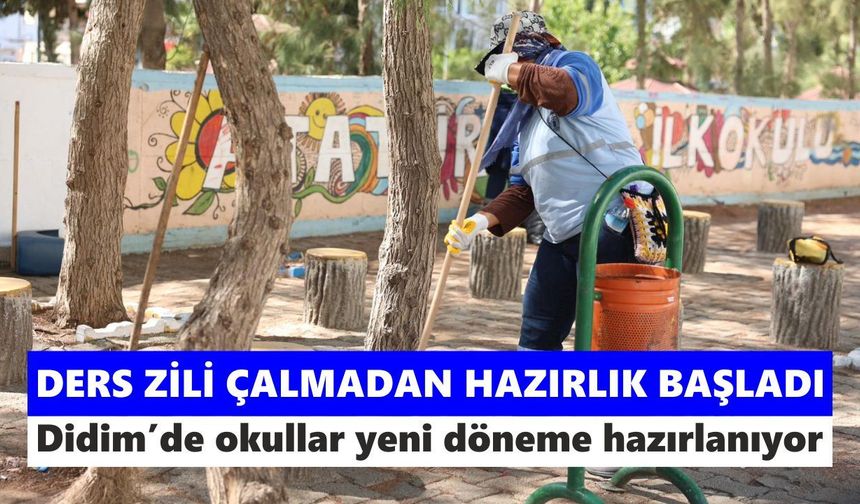 Didim’de okullarda yeni dönem hazırlığı