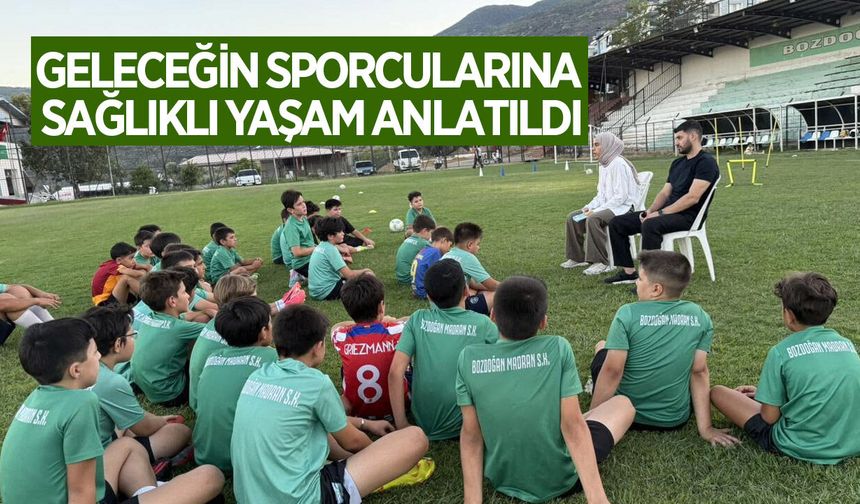 Bozdoğan'da minik futbolculara sağlıklı yaşam eğitimi