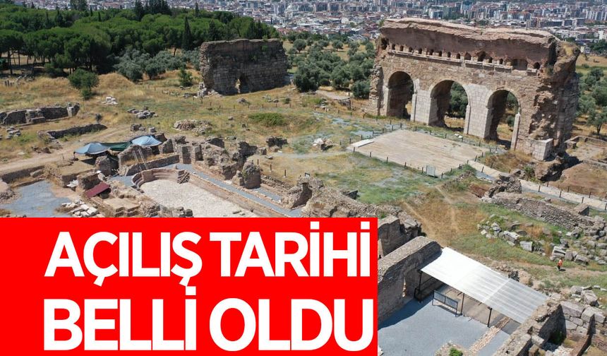 Aydın’ın simgesi Tralleis’in açılış tarihi belli oldu