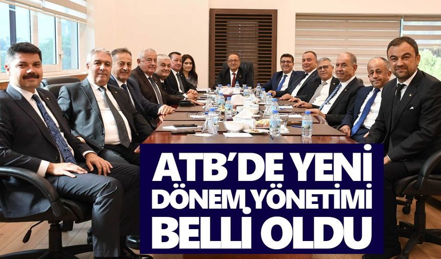 ATB’de yeni dönem yönetimi belli oldu