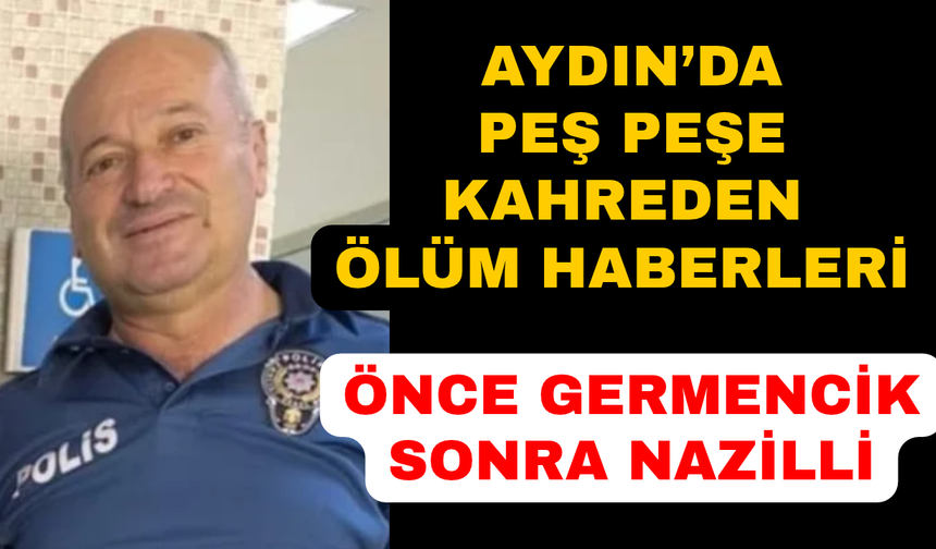 Aydın'da polis memuru amansız hastalığa yenildi