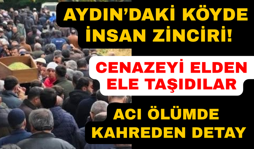 Aydın'da büyük acı: Gözyaşları arasında ebediyete uğurlandı