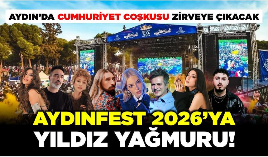 Aydınfest 2026'ya yıldız yağmuru