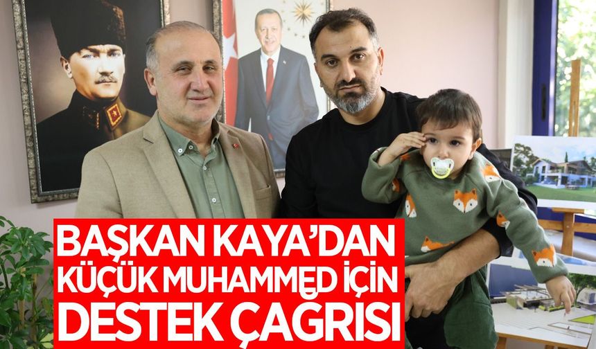 Başkan Kaya: “Muhammed Serhat’ın umudunu birlikte büyütelim”