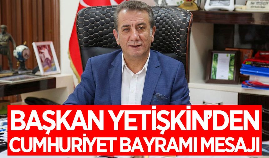 "Cumhuriyetimizi korumak ve geleceğe taşımak en büyük görevimiz"