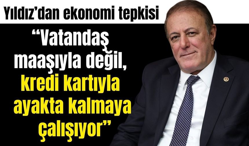 CHP’li Yıldız Aydın’da vatandaşın geçim tablosunu anlattı