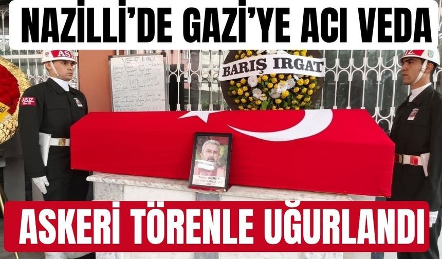 Nazilli'de Gazi'ye acı veda