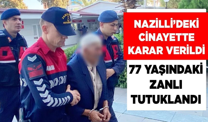 Nazilli'de eski muhtarın ölümünde 77 yaşındaki kuzen tutuklandı