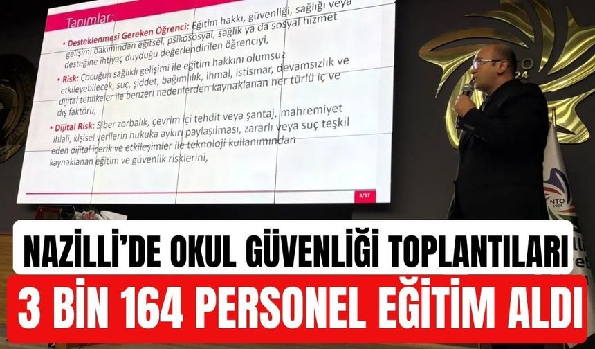 Nazilli’de okul güvenliği eğitimi tamamlandı