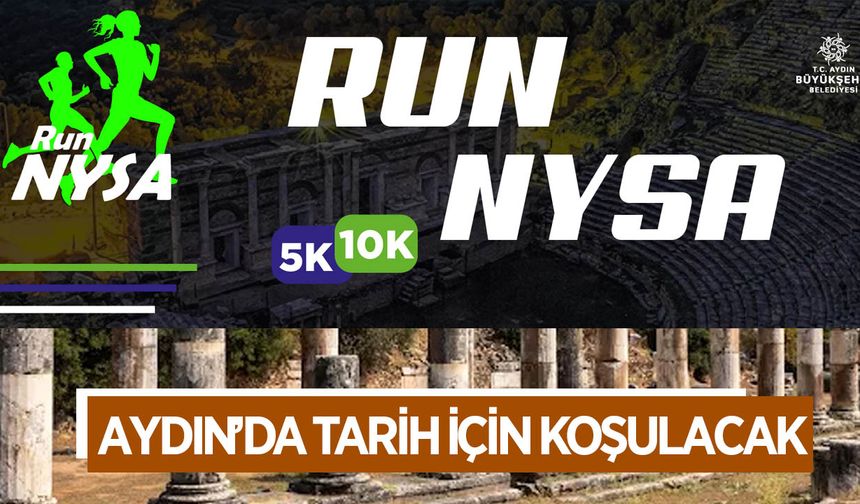 Aydın'da tarih ve spor Nysa antik kentinde buluşacak
