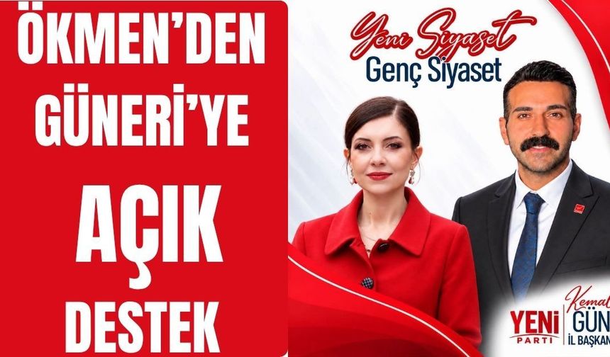 Ökmen'den Güneri'ye açık destek