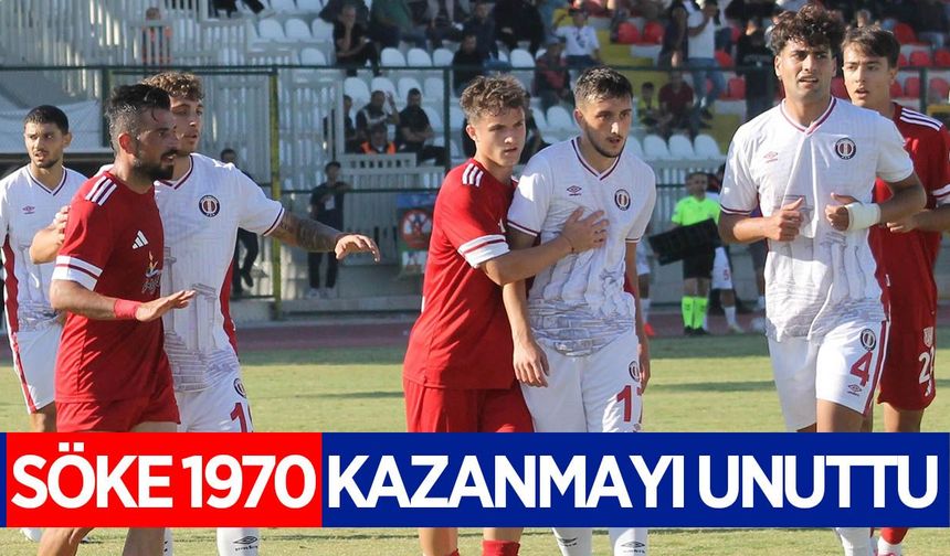 Söke 1970 kazanmayı unuttu