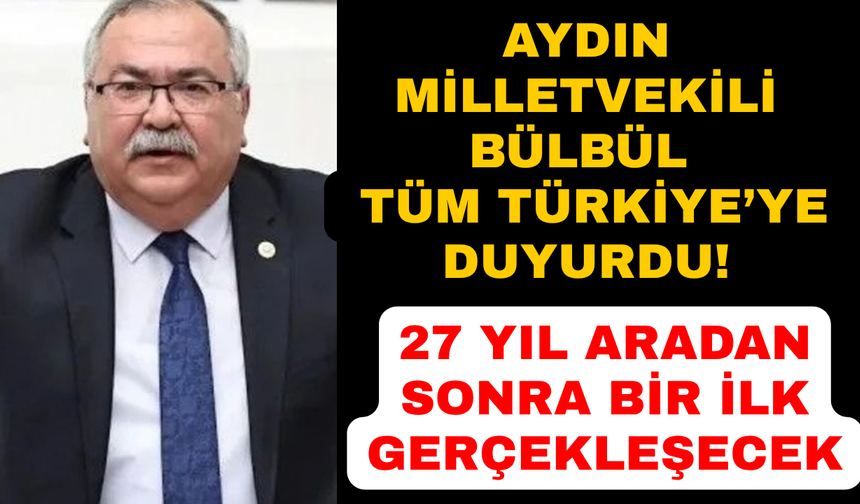 Aydın Milletvekili Bülbül'ün iddiasını güçlendirecek gelişme