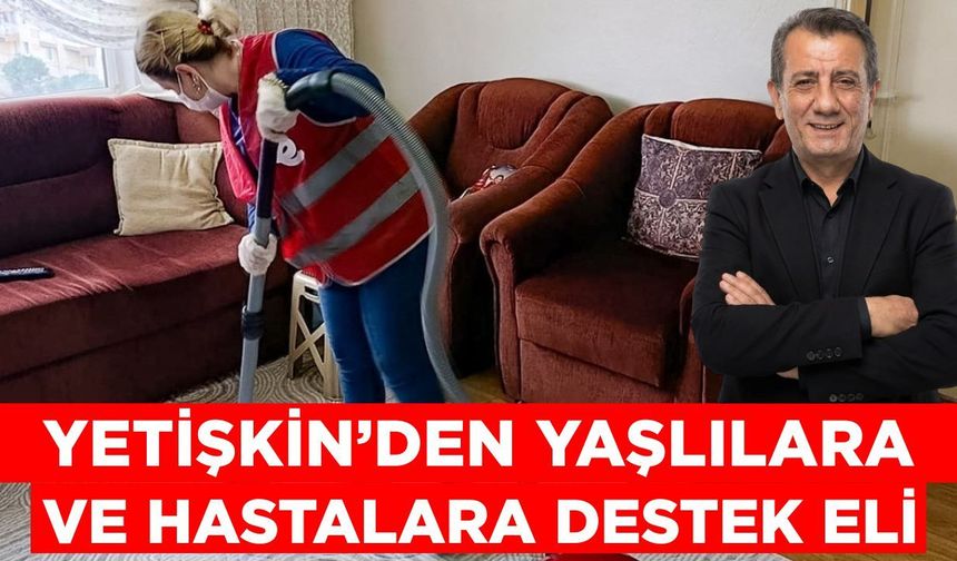 Yetişkin’den Efeler’de ihtiyaç sahiplerine evde destek