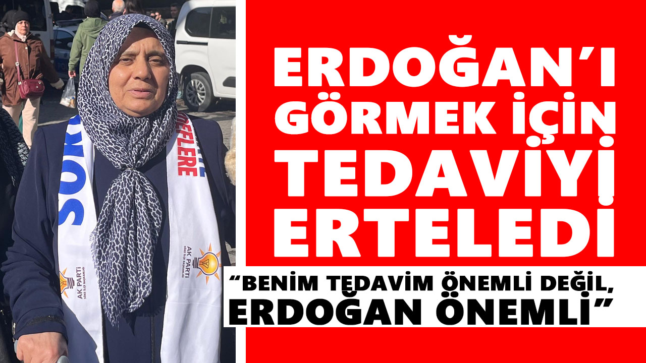 Aydın’da dikkat çeken Erdoğan sevgisi