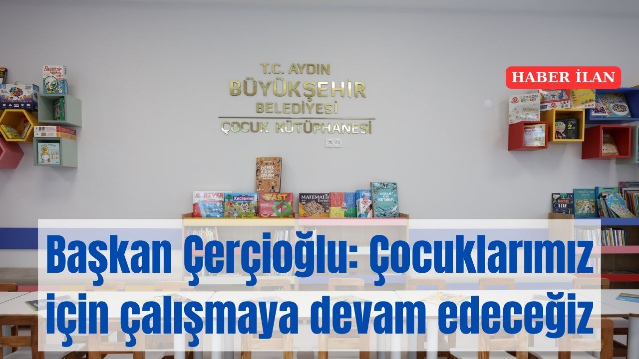 AYDIN BÜYÜKŞEHİR BELEDİYESİ’NDEN AYDIN ŞEHİR HASTANESİ’NE ÇOCUK KÜTÜPHANESİ