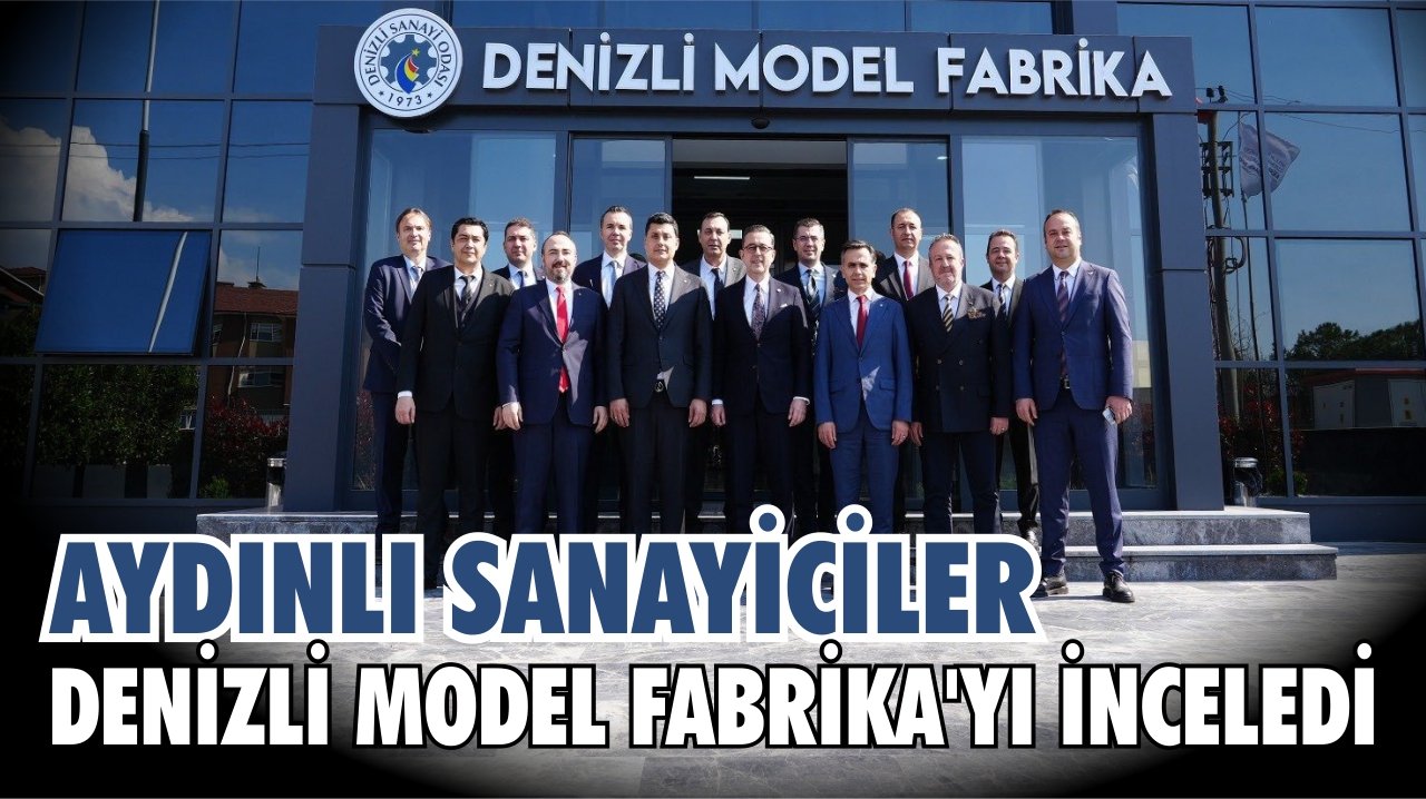 AYSO’dan Denizli Model Fabrika çıkarması