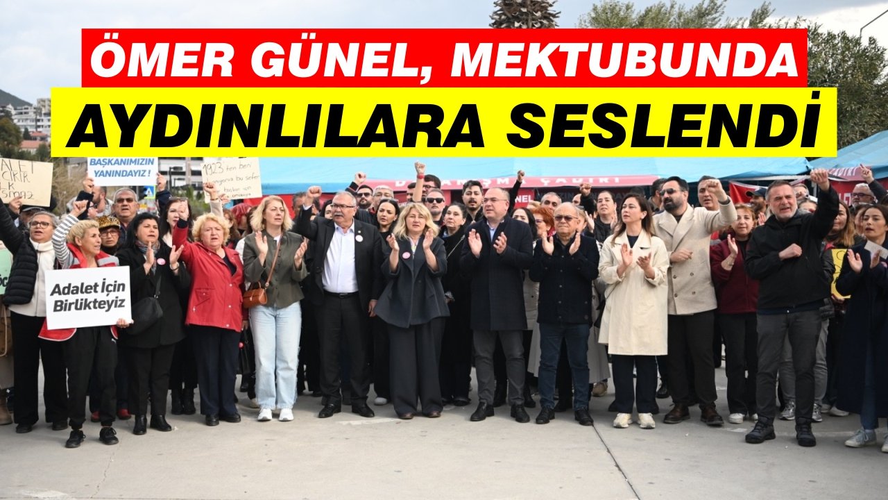 Ömer Günel'den Aydınlılara mektup