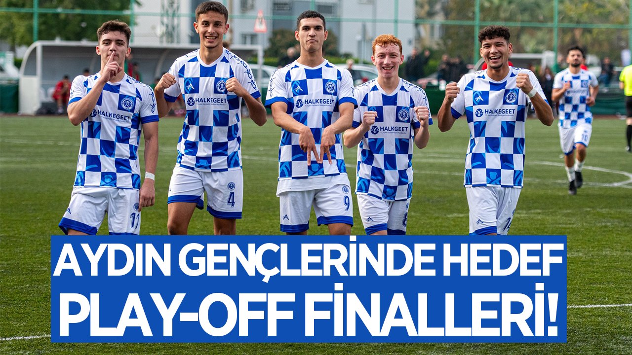 Aydın Büyükşehir Belediyespor'dan Play-Off’ta tarihi yürüyüş