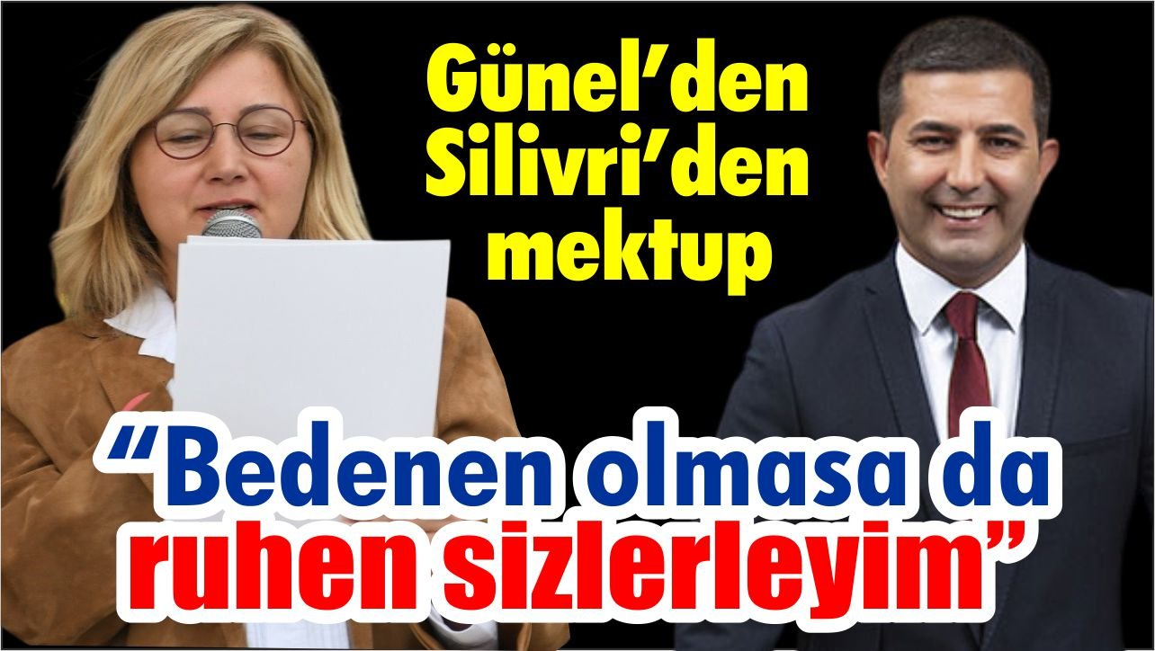 Başkan Ömer Günel’den Silivri’den mektup: “Vicdanım özgür”
