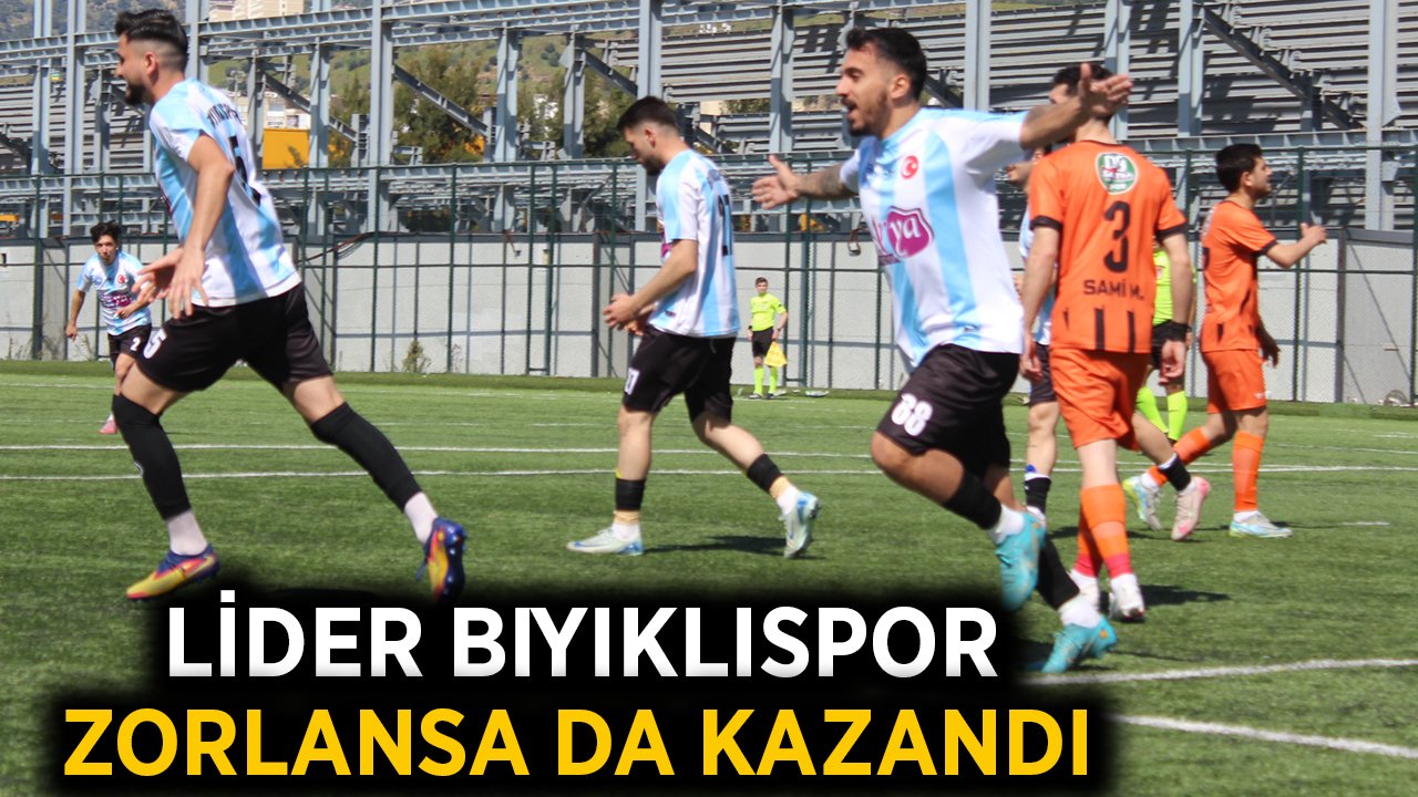 Lider Bıyıklıspor zorlansa da kazandı