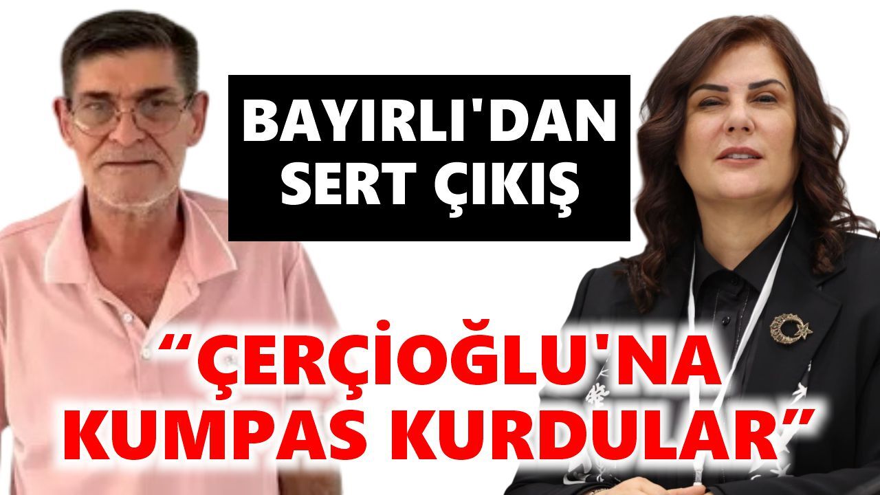 Bayırlı'dan sert çıkış