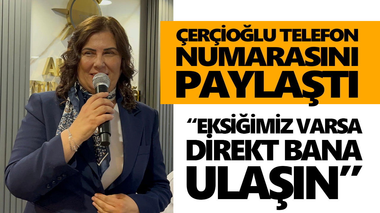 Çerçioğlu telefon numarasını paylaştı: “Eksiğimiz varsa direkt bana ulaşın”