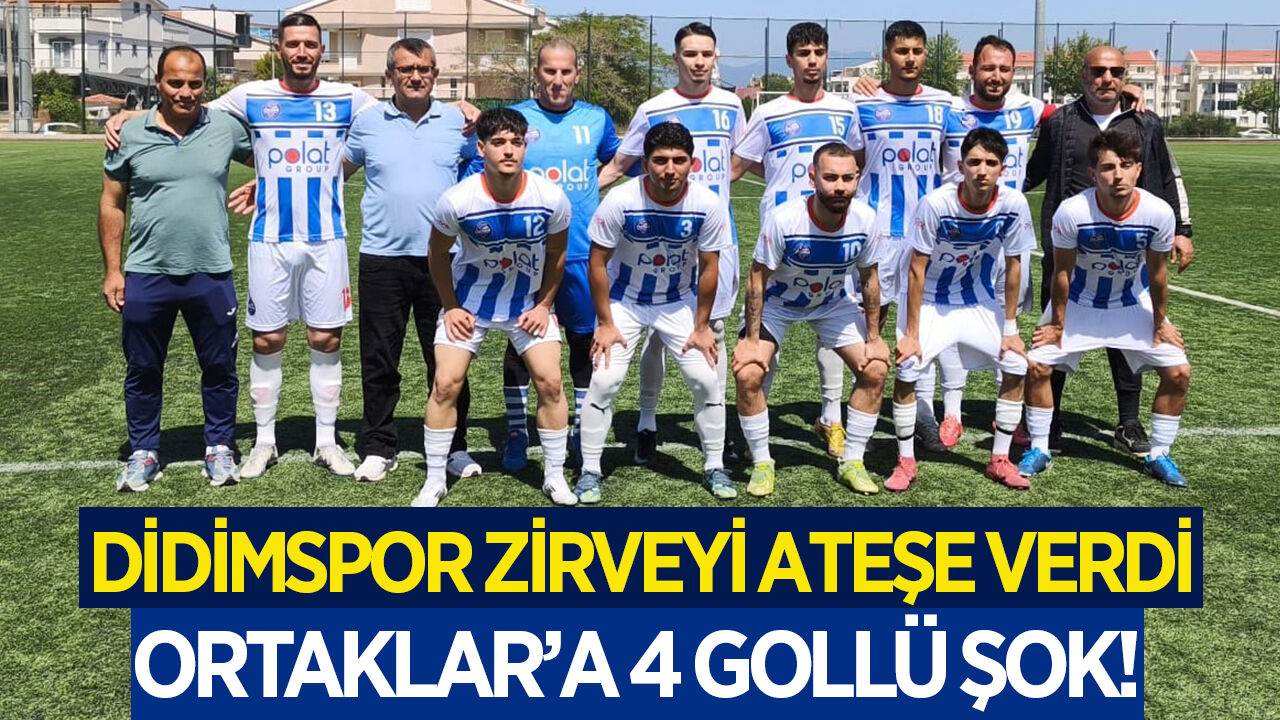 Didimspor zirveye ortak oldu! Ortaklar'a 4 gollü şok!