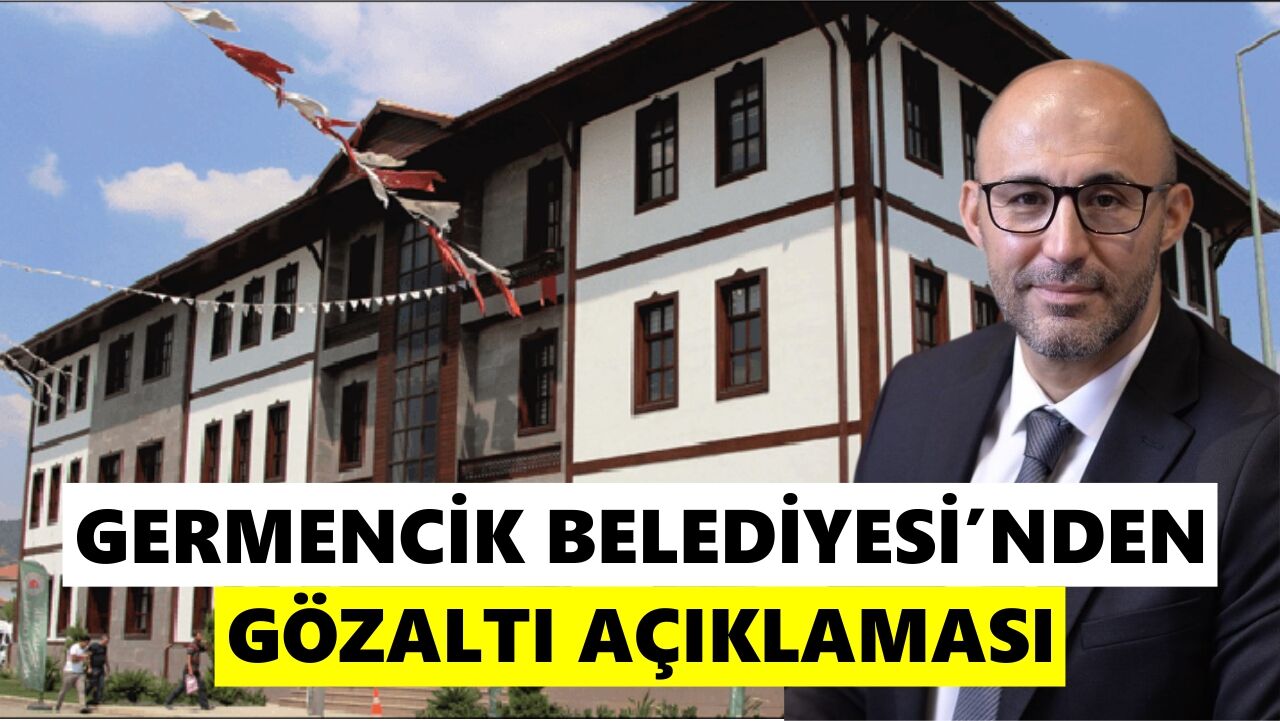 Germencik Belediyesi'nden gözaltı açıklaması