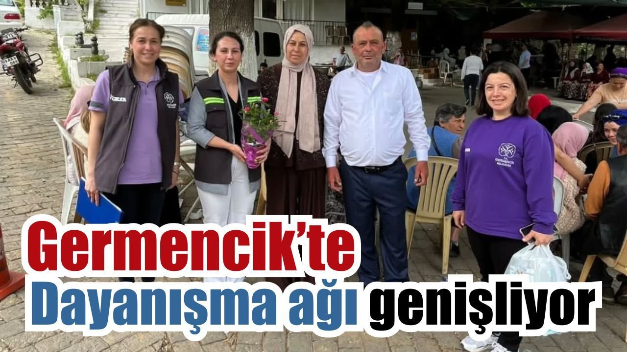 Germencik’te Sosyal Belediyecilik çalışmaları hız kesmiyor