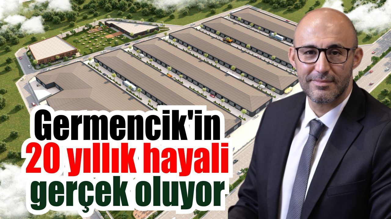 Germencik’te yılların bekleyişi sona eriyor
