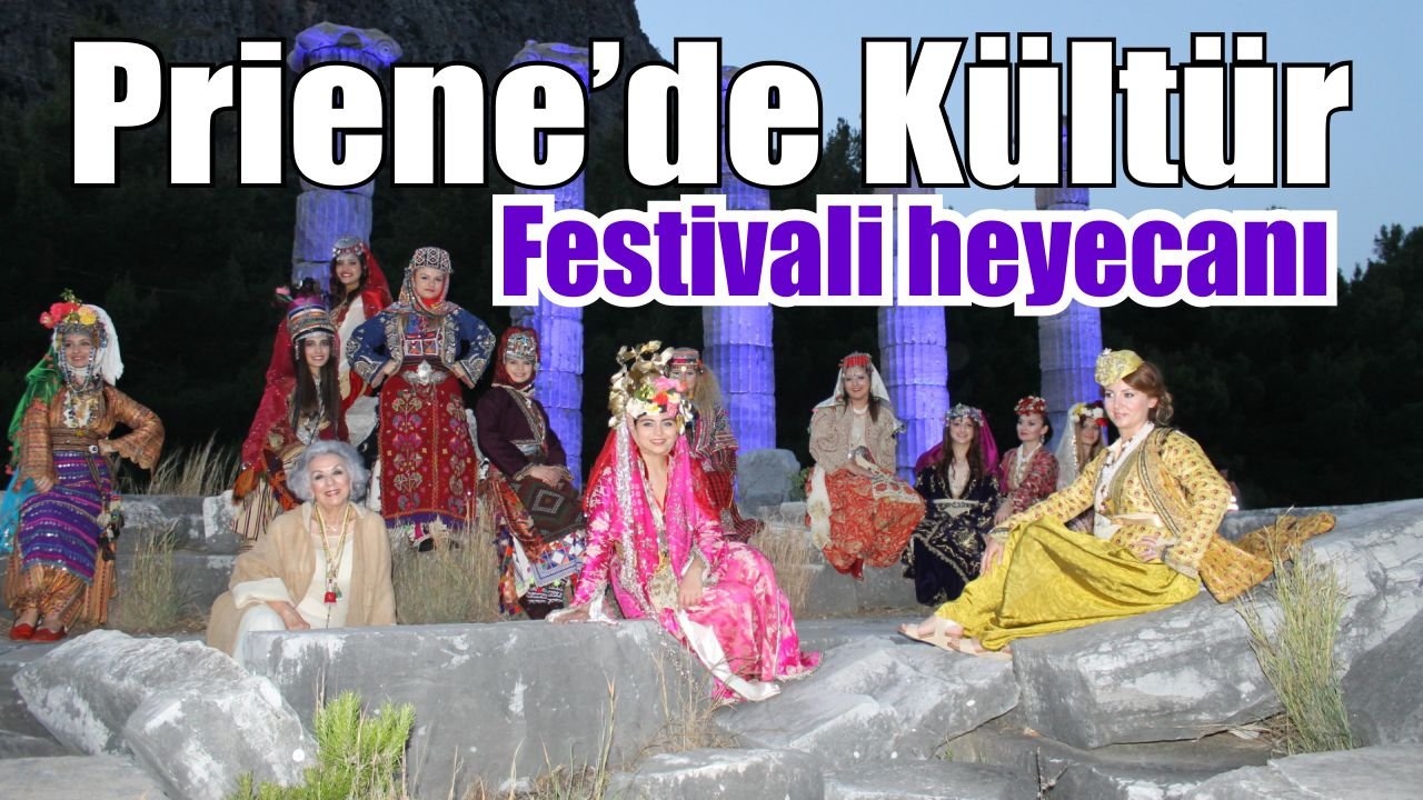 Güllübahçe Priene Festivali için geri sayım başladı