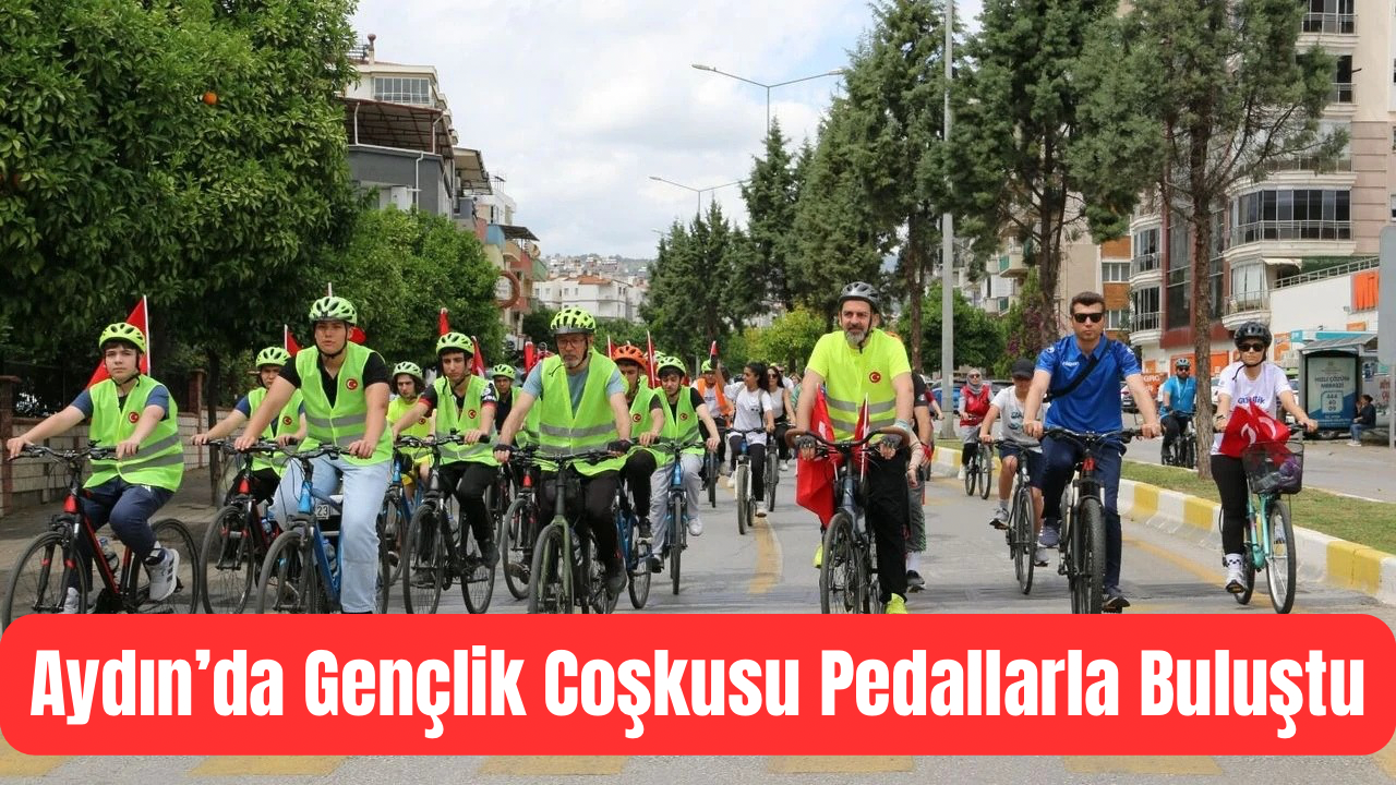 Aydın'da “Gençlik Haftası” etkinlikleri bisiklet turuyla başladı