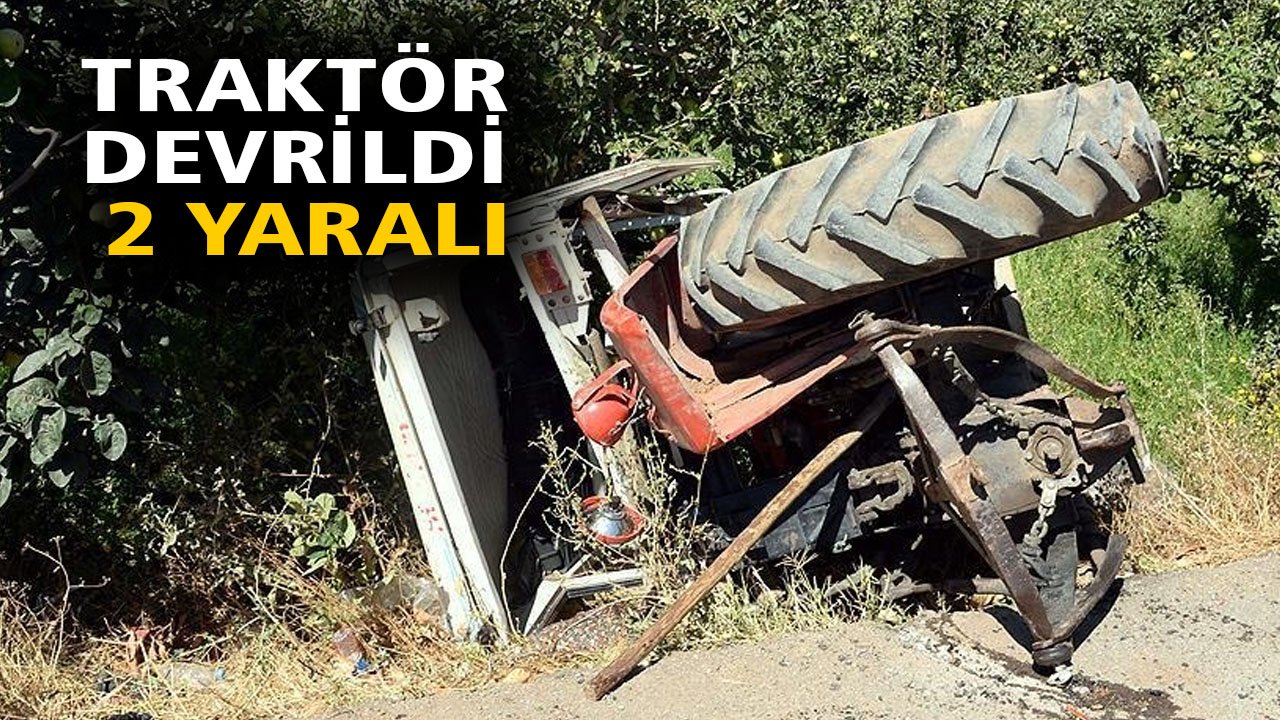 Traktör devrildi: 2 yaralı