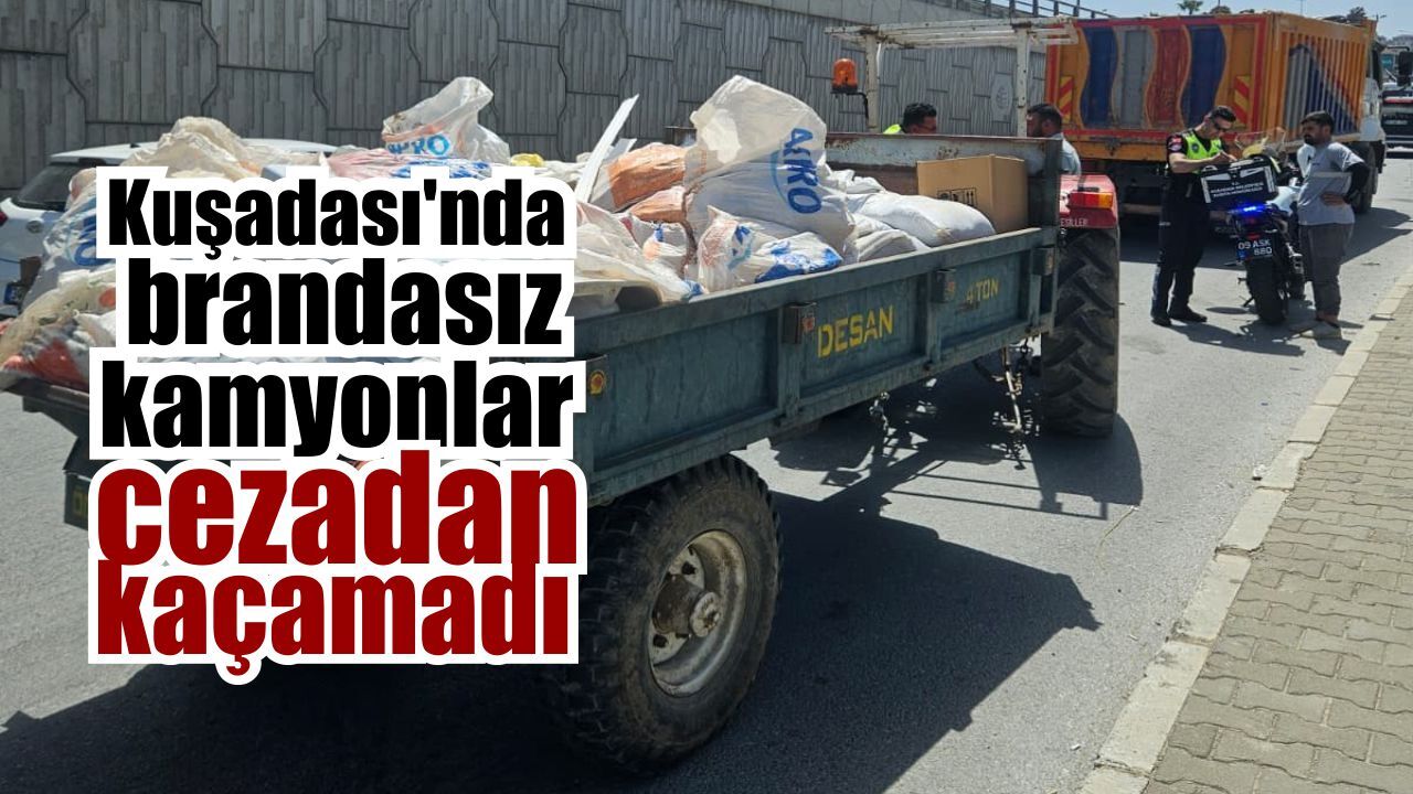 Kuşadası’nda kamu yolunu kirleten firmalara ceza yağdı