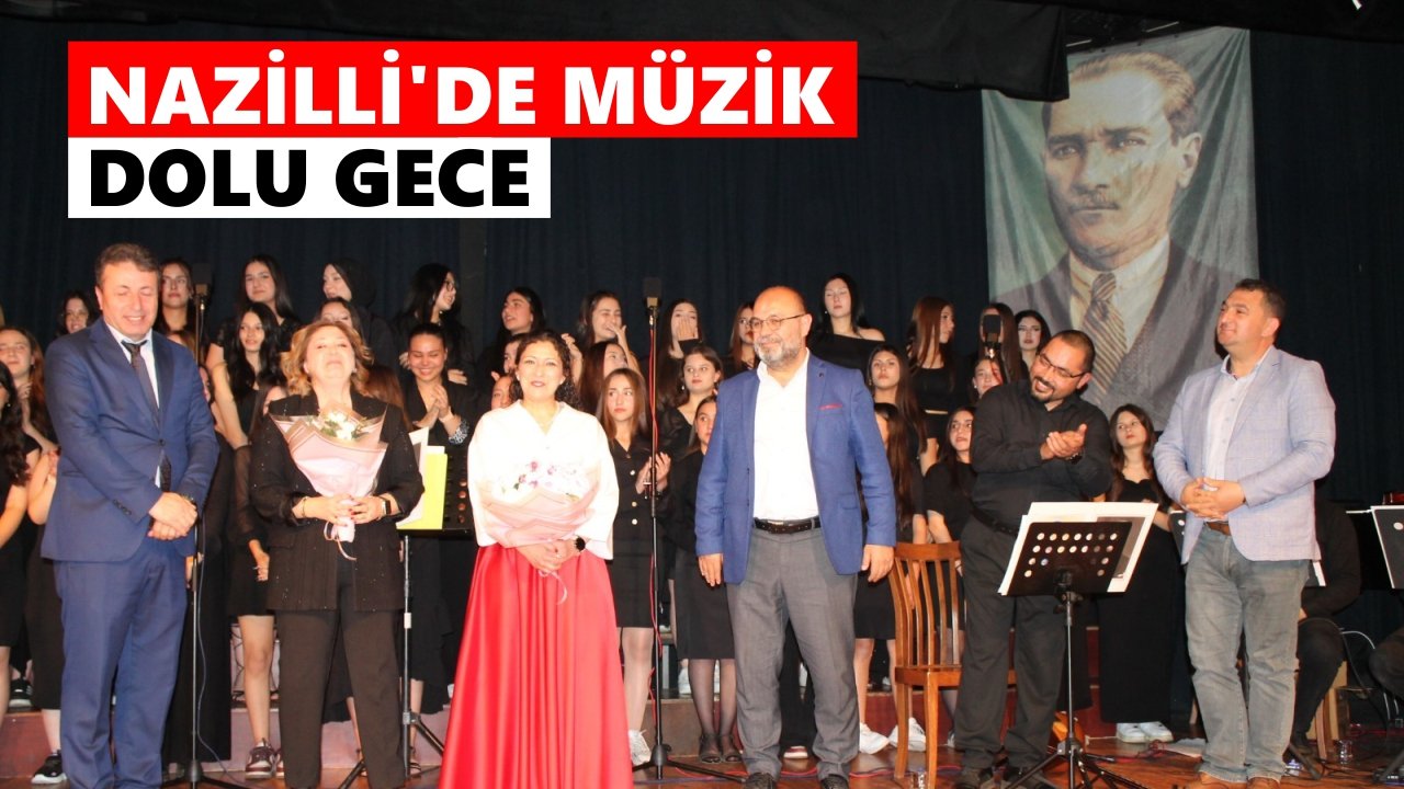 Nazilli'de Ezgilerle Anadolu Kulakların Pasını Sildi