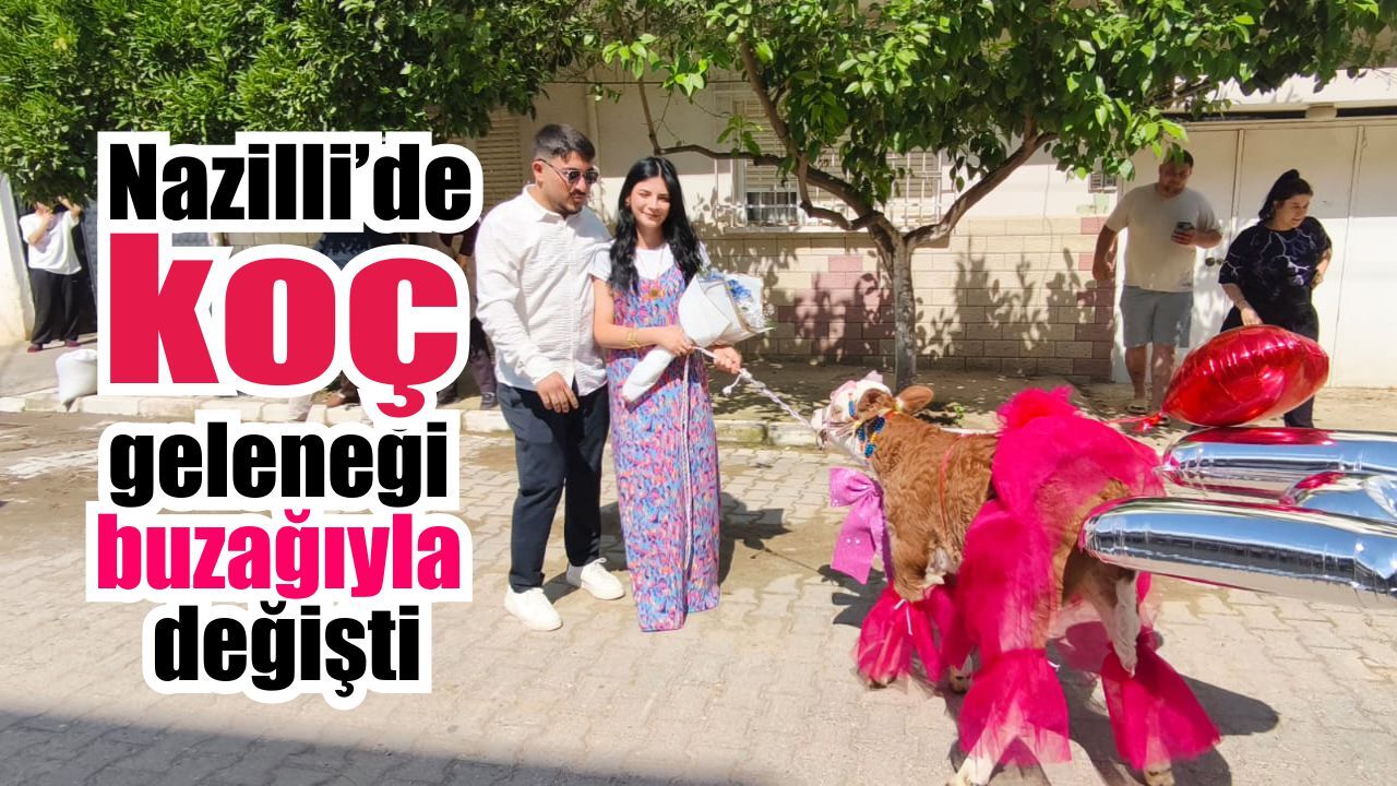 Nazilli’de gelenek bozuldu