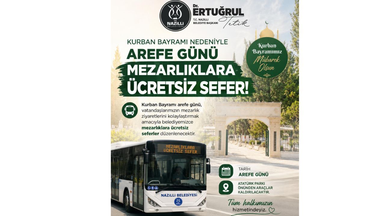 Nazilli’de Mezarlıklara Ücretsiz Servis