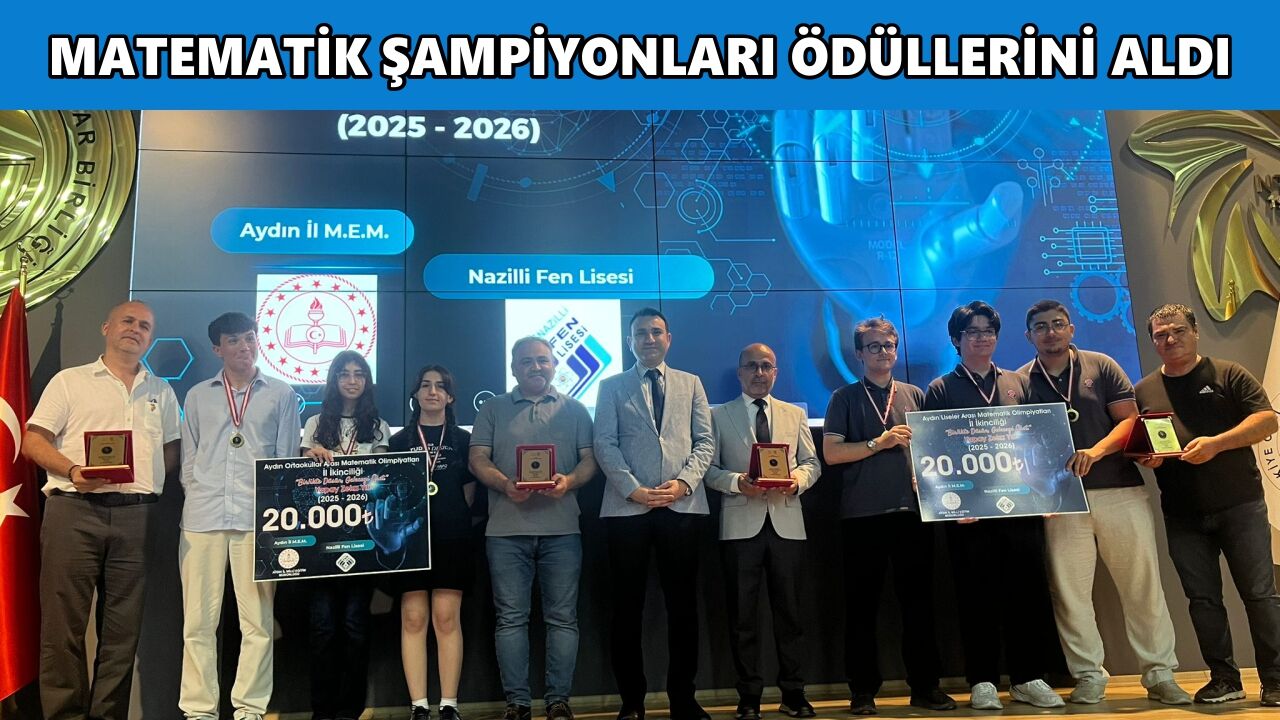 Nazilli'ye matematikte büyük gurur