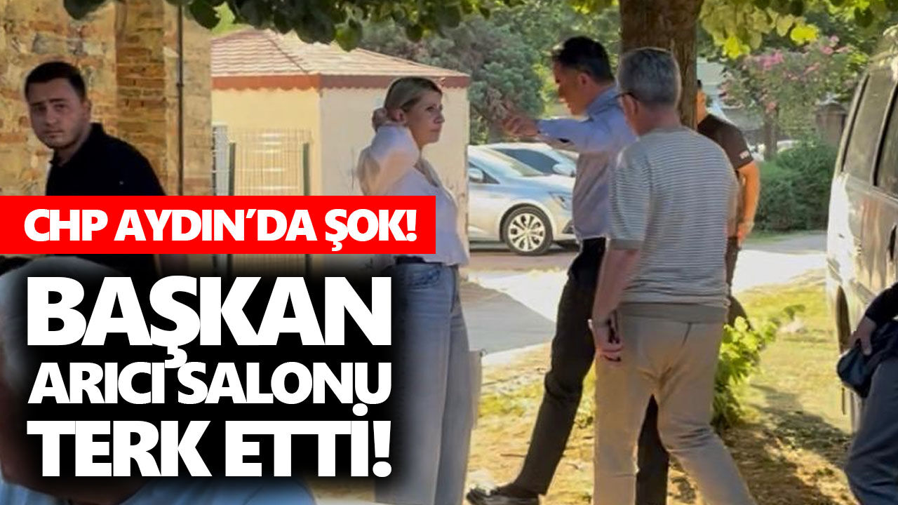 CHP Aydın’da şok! Başkan Arıcı salonu terk etti!