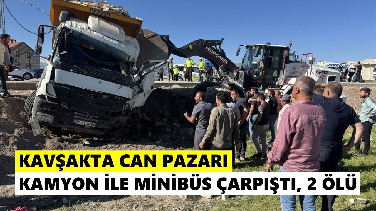 Kavşakta can pazarı: Kamyon ile minibüs çarpıştı, 2 ölü