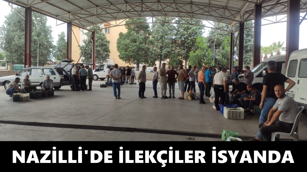 Nazilli’de ilekçiler isyanda