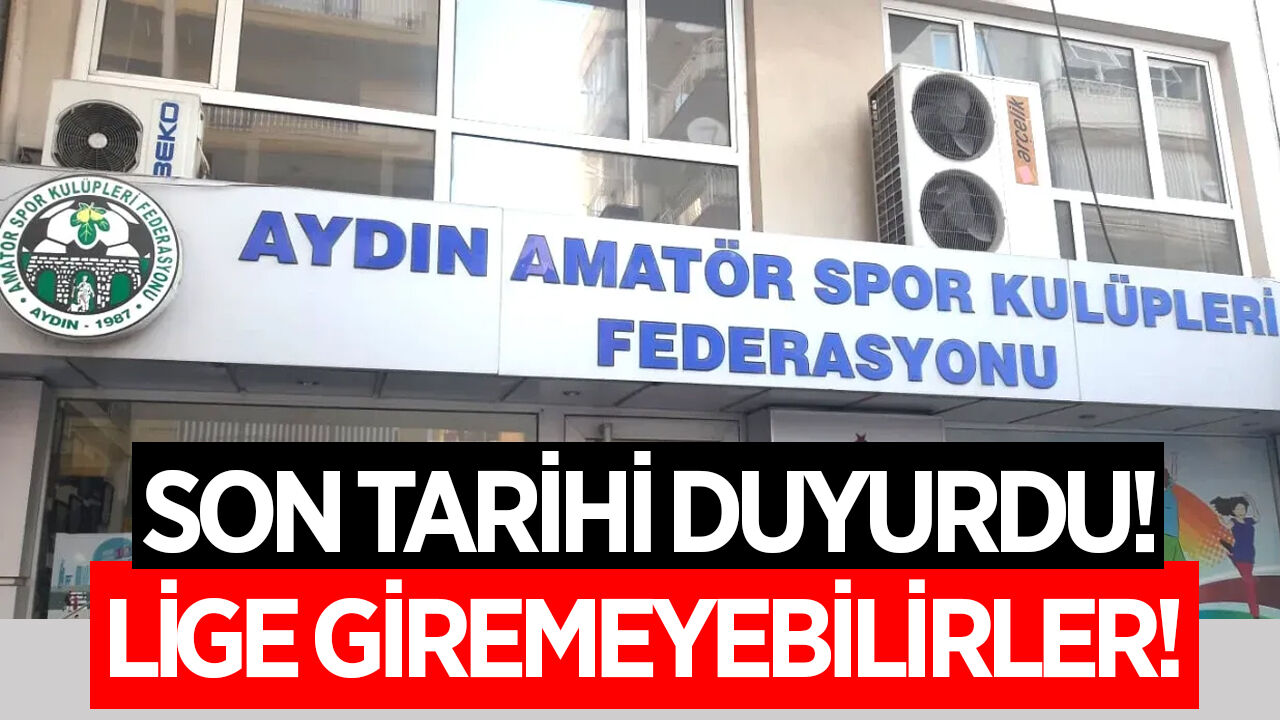 Aydın ASKF'den kulüplere son uyarı! 10 gün içinde tamamlamayan kulüpler yandı