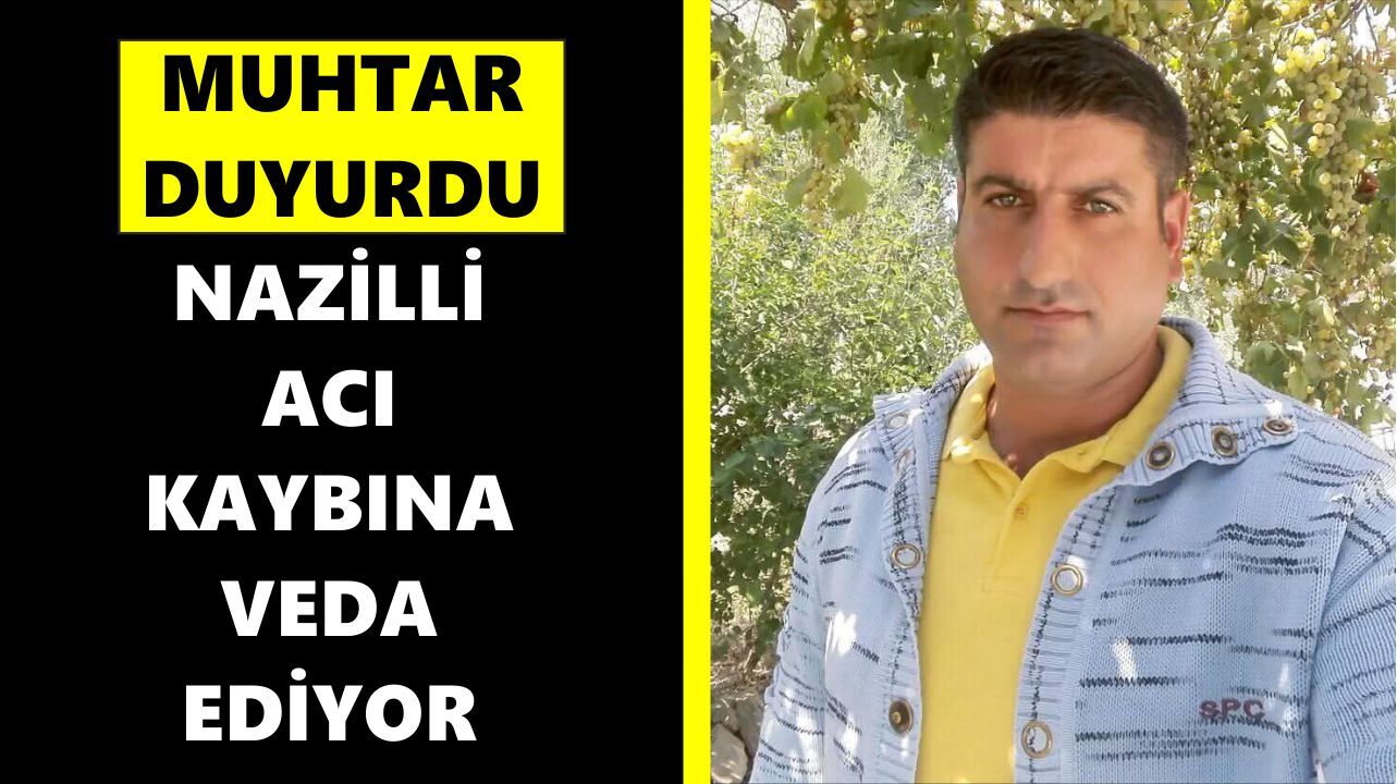 Nazilli acı kaybına veda ediyor