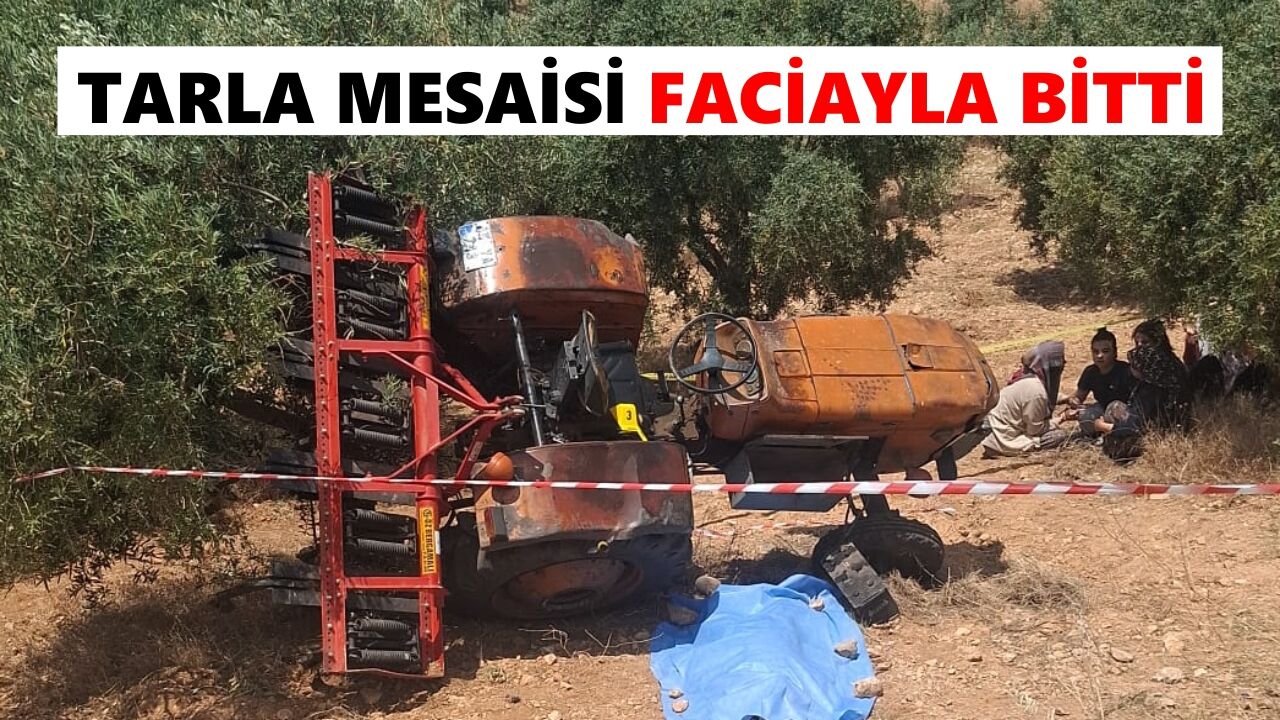 Tarla mesaisi faciayla bitti