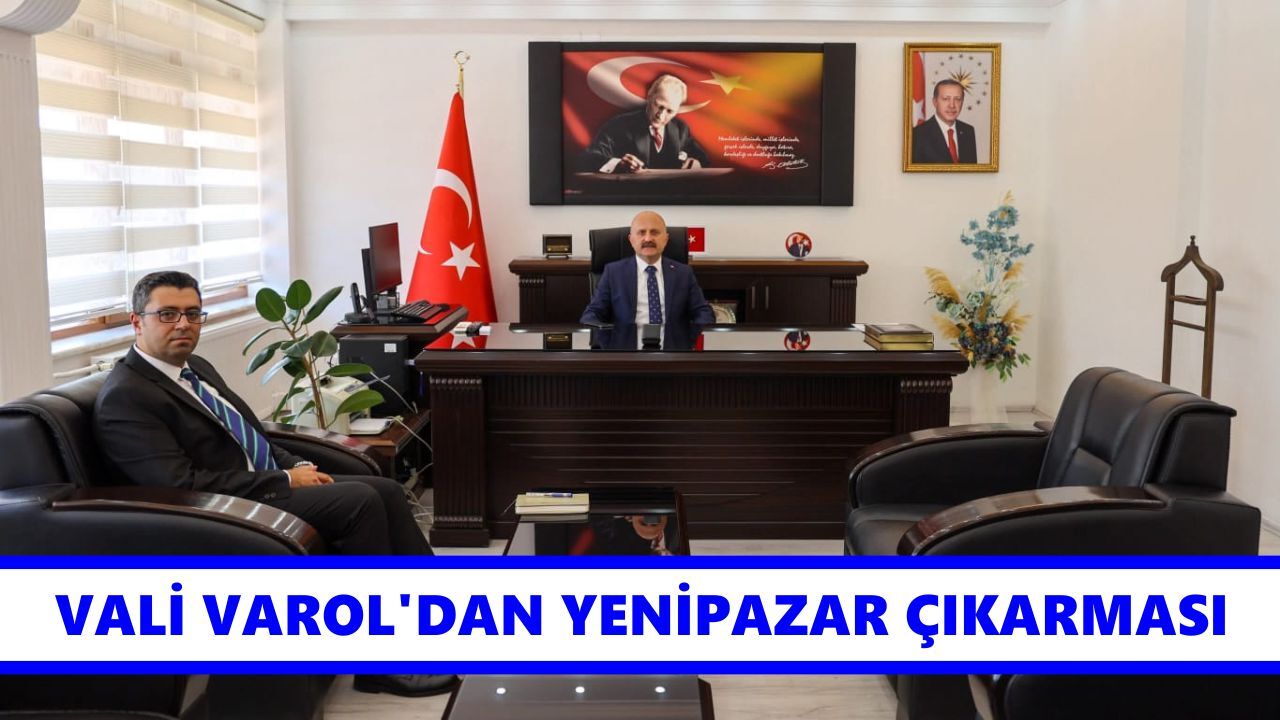 Vali Varol'dan Yenipazar çıkarması