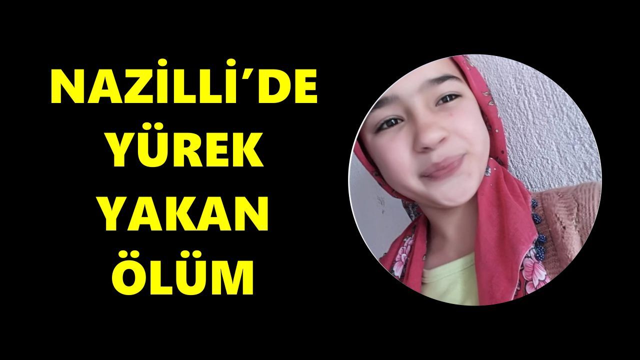 Nazilli’yi yasa boğan ölüm! 16 yaşındaki Gamze kurtarılamadı